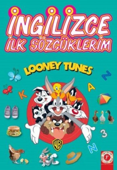 Looney Tunes - İngilizce İlk Sözcüklerim Looney Tunes - İngilizce İlk Sözcüklerim