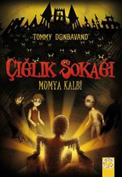 Çığlık Sokağı: Mumya Kalbi Çığlık Sokağı: Mumya Kalbi