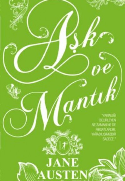 Aşk ve Mantık (Ciltli) Aşk ve Mantık (Ciltli)