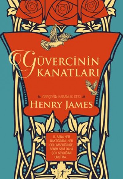 Güvercinin Kanatları (Ciltli) Güvercinin Kanatları (Ciltli)