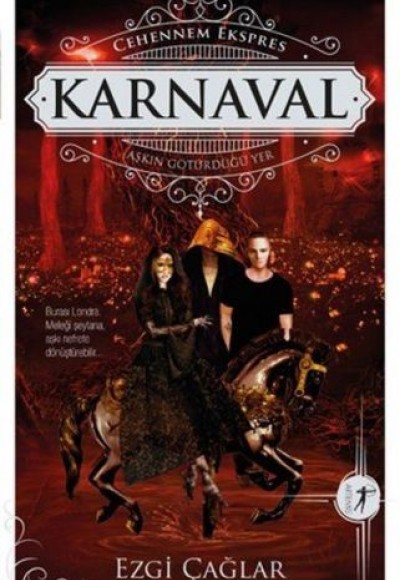 Cehennem Ekspres - Karnaval Cehennem Ekspres - Karnaval