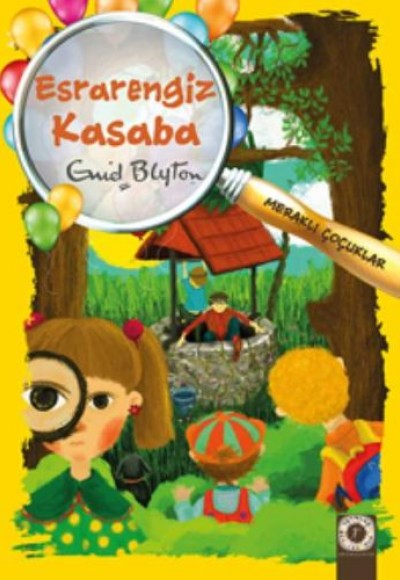 Meraklı Çocuklar 3 - Esrarengiz Kasaba Meraklı Çocuklar 3 - Esrarengiz Kasaba