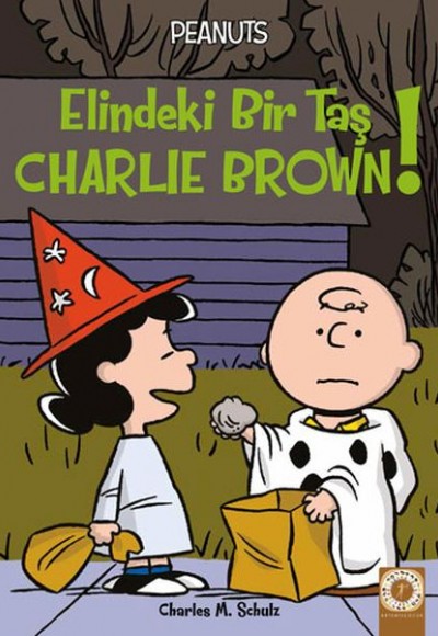 Peanuts - Elindeki Bir Taş Charlie Brown! Peanuts - Elindeki Bir Taş Charlie Brown!