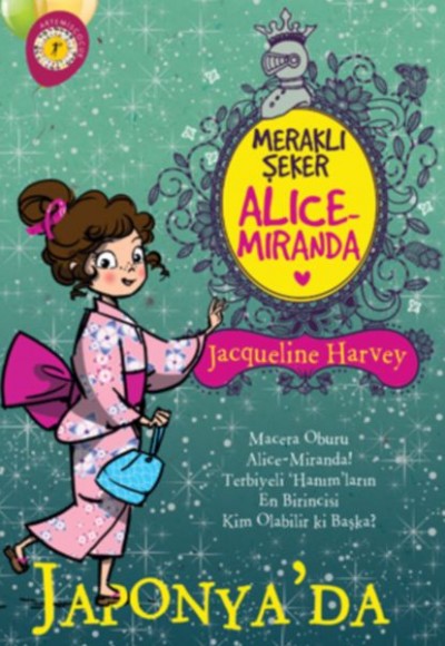 Meraklı Şeker Alice Miranda - Japonya’da Meraklı Şeker Alice Miranda - Japonya’da