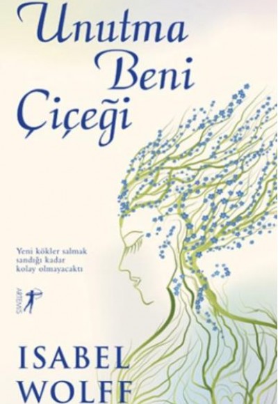 Unutma Beni Çiçeği