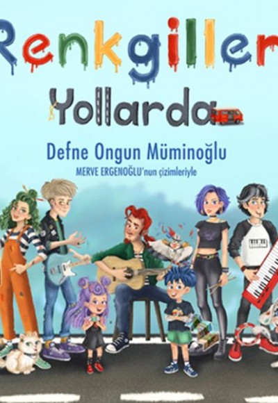 Renkgiller Yollarda Renkgiller Yollarda