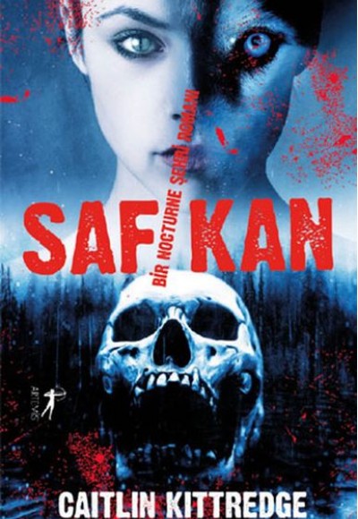 Saf Kan - Bir Nocturne Şehri Romanı Saf Kan - Bir Nocturne Şehri Romanı