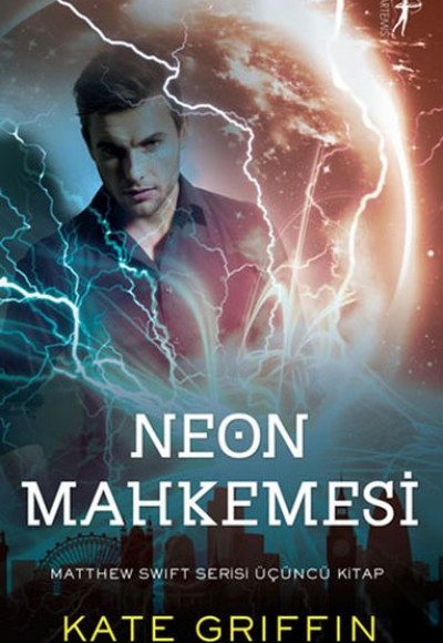 Neon Mahkemesi - Matthew Swift Serisi Üçüncü Kitap Neon Mahkemesi - Matthew Swift Serisi Üçüncü Kitap