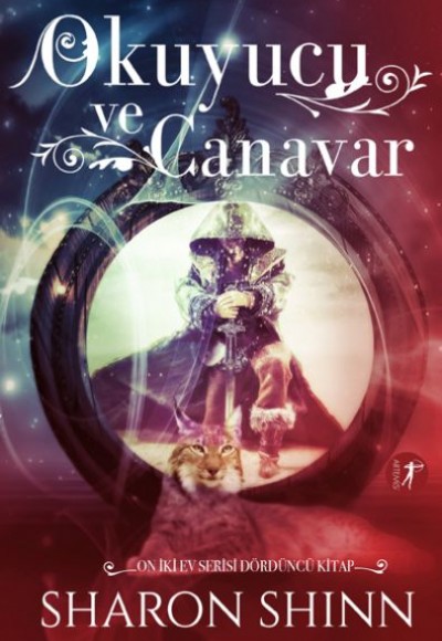 Okuyucu ve Canavar - On İki Ev Serisi Dördüncü Kitap Okuyucu ve Canavar - On İki Ev Serisi Dördüncü Kitap