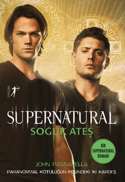 Supernatural - Soğuk Ateş Supernatural - Soğuk Ateş