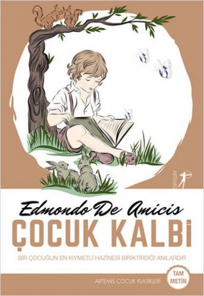 Çocuk Kalbi - Tam Metin Çocuk Kalbi - Tam Metin