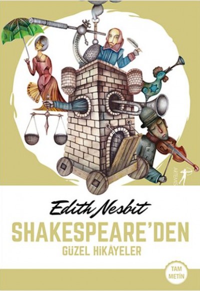 Shakespeare’den Güzel Hikâyeler Shakespeare’den Güzel Hikâyeler