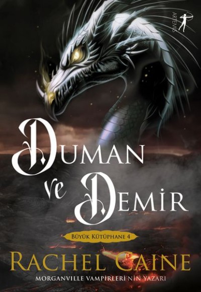 Duman ve Demir - Büyük Kütüphane 4 Duman ve Demir - Büyük Kütüphane 4