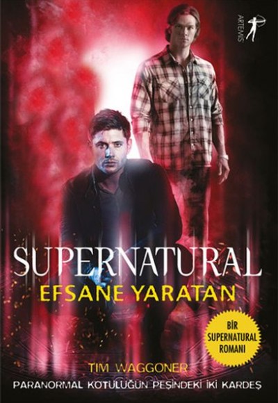 Supernatural - Efsane Yaratan Supernatural - Efsane Yaratan