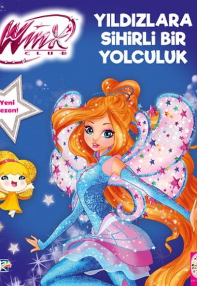 Winx Club - Yıldızlara Sihirli Bir Yolculuk Winx Club - Yıldızlara Sihirli Bir Yolculuk