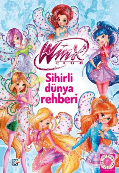 Winx Club - Sihirli Dünya Rehberi Winx Club - Sihirli Dünya Rehberi