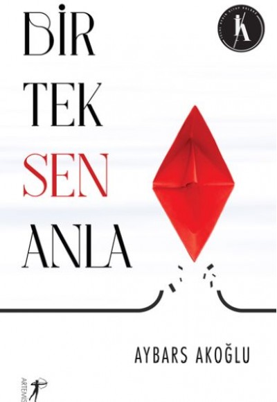 Bir Tek Sen Anla Bir Tek Sen Anla