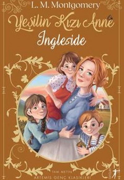 Yeşilin Kızı Anne 6 - Ingleside Yeşilin Kızı Anne 6 - Ingleside