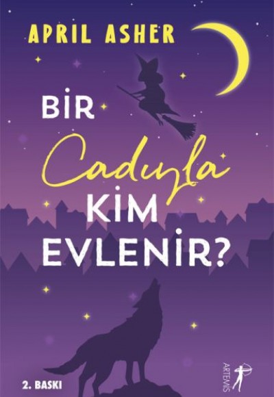 Bir Cadıyla Kim Evlenir? Bir Cadıyla Kim Evlenir?
