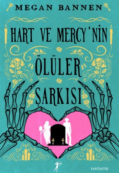 Hart ve Mercy’nin Ölüler Şarkısı Hart ve Mercy’nin Ölüler Şarkısı