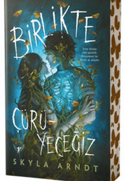 Birlikte Çürüyeceğiz Birlikte Çürüyeceğiz