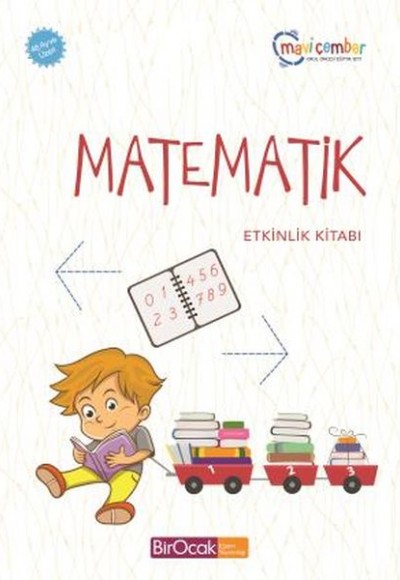 Matematik Etkinlik Kitabı - Mavi Çember (48 Ay ve Üzeri) Matematik Etkinlik Kitabı - Mavi Çember (48 Ay ve Üzeri)
