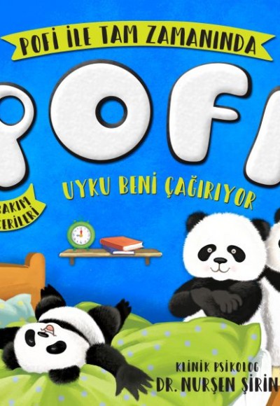 Pofi Uyku Beni Çağırıyor Pofi Uyku Beni Çağırıyor
