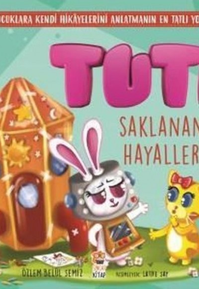 Tuti - Saklanan Hayaller Tuti - Saklanan Hayaller