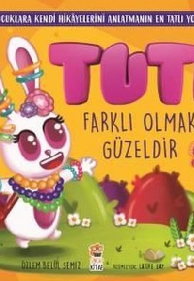 Tuti - Farklı Olmak Güzeldir Tuti - Farklı Olmak Güzeldir