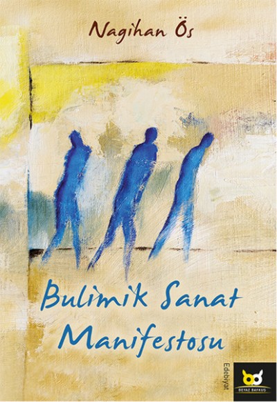 Bulimik Sanat Manifestosu Bulimik Sanat Manifestosu