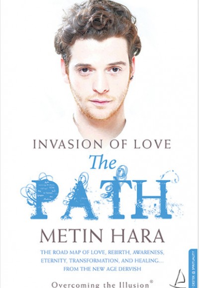 Invasion Of Love - The Path Invasion Of Love - The Path