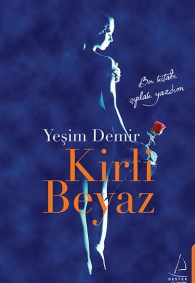 Kirli Beyaz Kirli Beyaz