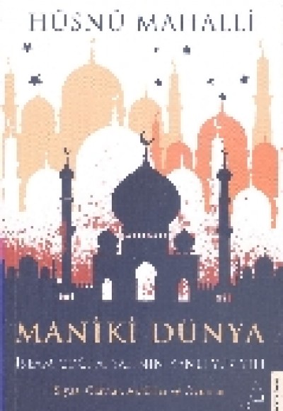Maniki Dünya Maniki Dünya