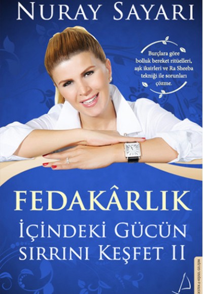 Fedakarlık - İçindeki Gücün Sırrını Keşfet 2 Fedakarlık - İçindeki Gücün Sırrını Keşfet 2