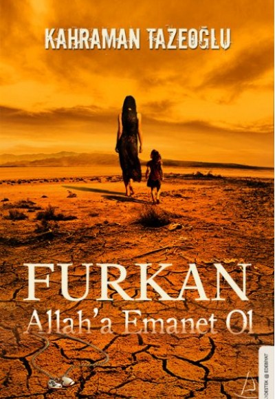 Furkan Allah'a Emanet Ol Furkan Allah'a Emanet Ol