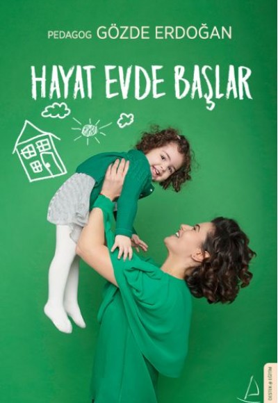 Hayat Evde Başlar Hayat Evde Başlar