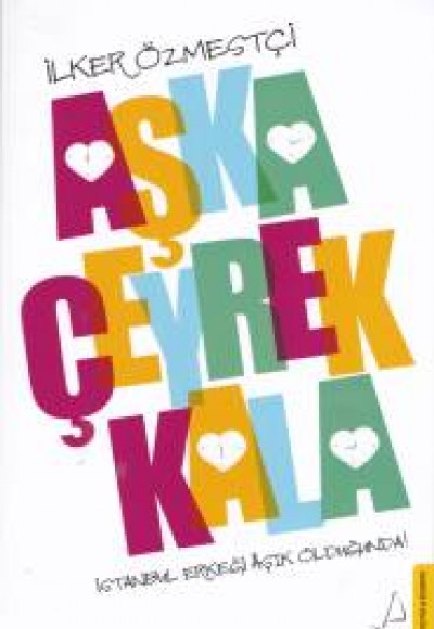 Aşka Çeyrek Kala Aşka Çeyrek Kala