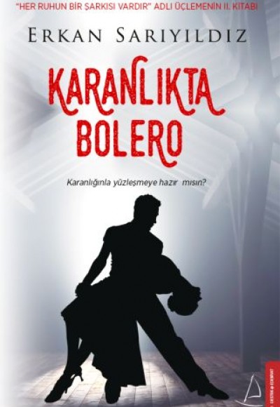 Karanlıkta Bolero Karanlıkta Bolero
