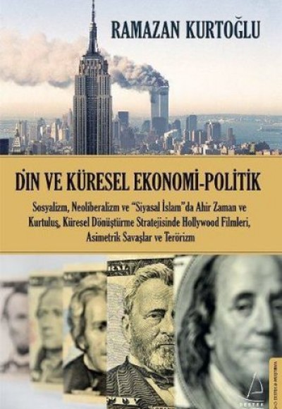 Din ve Küresel Ekonomi Politik Din ve Küresel Ekonomi Politik
