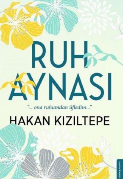 Ruh Aynası Ruh Aynası