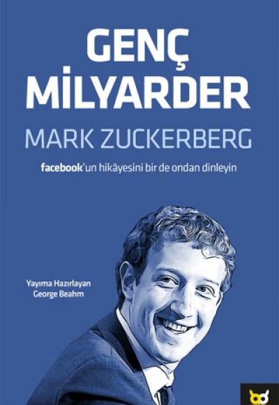 Genç Milyarder: Mark Zuckerberg Genç Milyarder: Mark Zuckerberg
