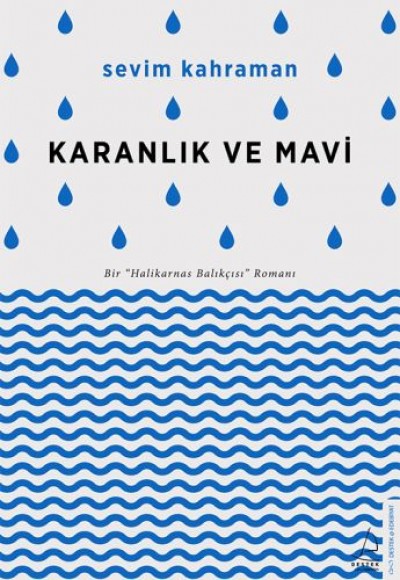 Karanlık ve Mavi Karanlık ve Mavi