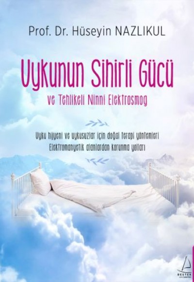 Uykunun Sihirli Gücü ve Tehlikeli Ninni Elektrosmog Uykunun Sihirli Gücü ve Tehlikeli Ninni Elektrosmog