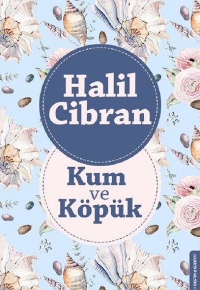 Kum ve Köpük Kum ve Köpük