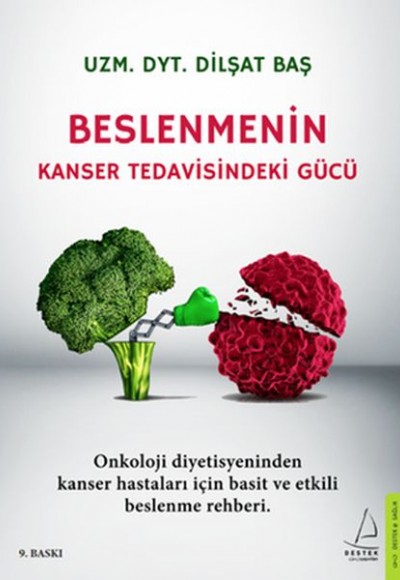 Beslenmenin Kanser Tedavisindeki Gücü Beslenmenin Kanser Tedavisindeki Gücü