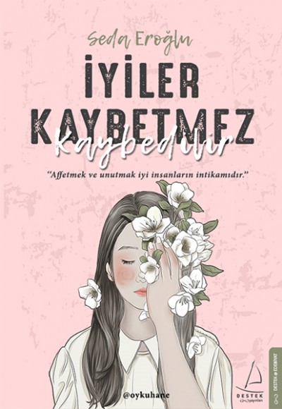 İyiler Kaybetmez Kaybedilir İyiler Kaybetmez Kaybedilir
