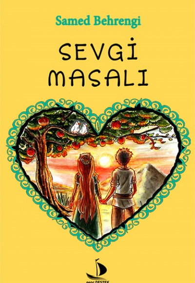 Sevgi Masalı Sevgi Masalı