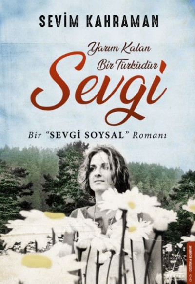 Yarım Kalan Bir Türküdür Sevgi Yarım Kalan Bir Türküdür Sevgi