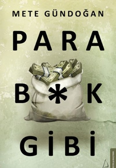 Para B*k Gibi Para B*k Gibi