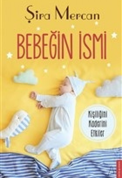 Bebeğin İsmi Bebeğin İsmi